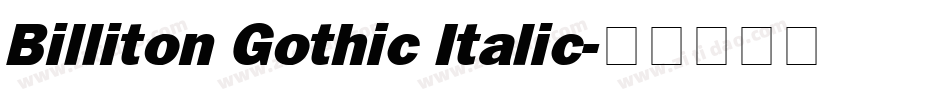 Billiton Gothic Italic字体转换